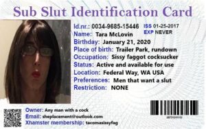 Sub Slut ID Card Tara McLovin 253-228-5469