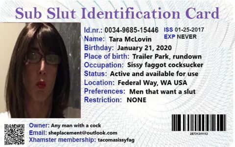 Sub Slut ID Card Tara McLovin 253-228-5469