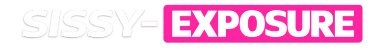 Sissy-Exposure